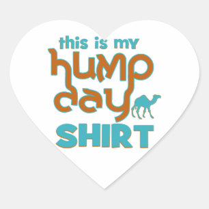 Hump Day Herz-Aufkleber