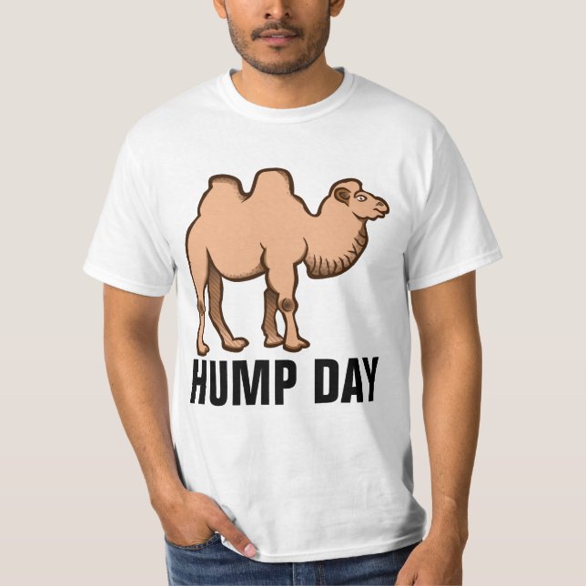 HUMP DAY, lustige T - Shirt (Vorderseite)