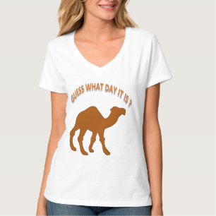 Hump Day - raten Sie mal, was für ein Tag es ist? T-Shirt