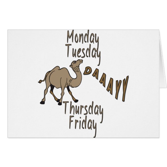 Hump Day Week Days (Vorderseite (Horizontal))