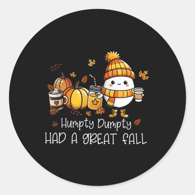 Humpty Dumpty hatte einen großen Fall Ei Erntedank Runder Aufkleber (Vorderseite)