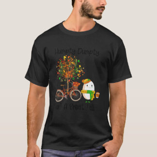 Humpty Dumpty hatte einen großen Fall in Shirt