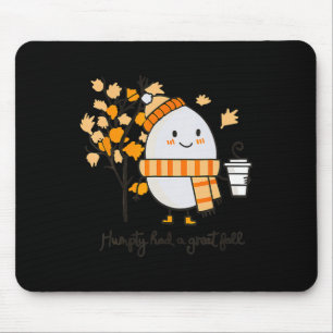Humpty Dumpty hatte im Herbst einen großen Fall Er Mousepad
