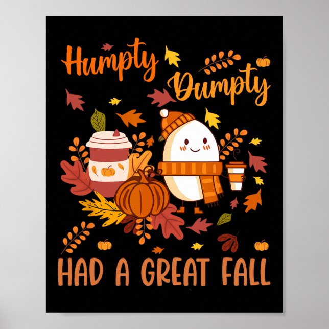Humpty Funny Dumpty hatte einen großen Fall glückl Poster (Vorne)