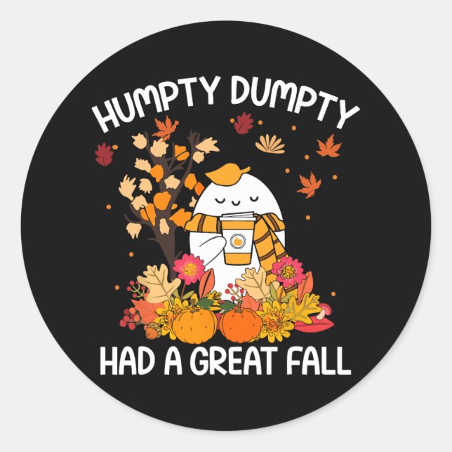 Humpty Funny Dumpty hatte einen großen Fall glückl Runder Aufkleber (Vorderseite)