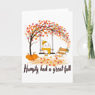 Humpty hatte einen großen Fall Funny Happy Fall Y' Karte