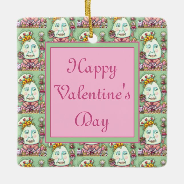 HUMPTY KING OF HEARTS AND CONFEKECTS, VALENTINE KERAMIKORNAMENT (Vorderseite)