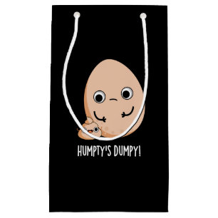 Humpty's Dumpy Funny Egg Kack Pun Dark BG Kleine Geschenktüte