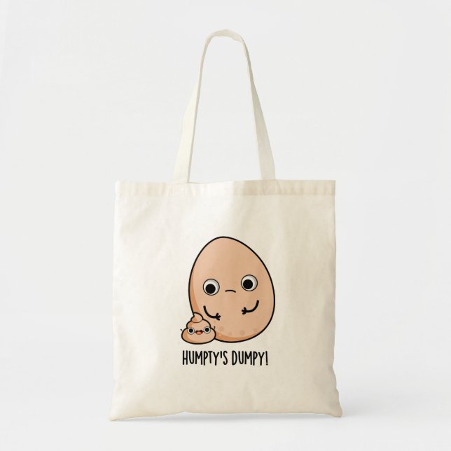 Humpty's Dumpy Funny Egg Kack Pun Tragetasche (Vorne)
