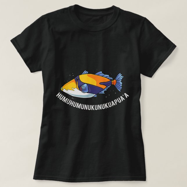 Humuhumunukunukuapua'a Hawaiian Staat Fish T-Shirt (Design vorne)