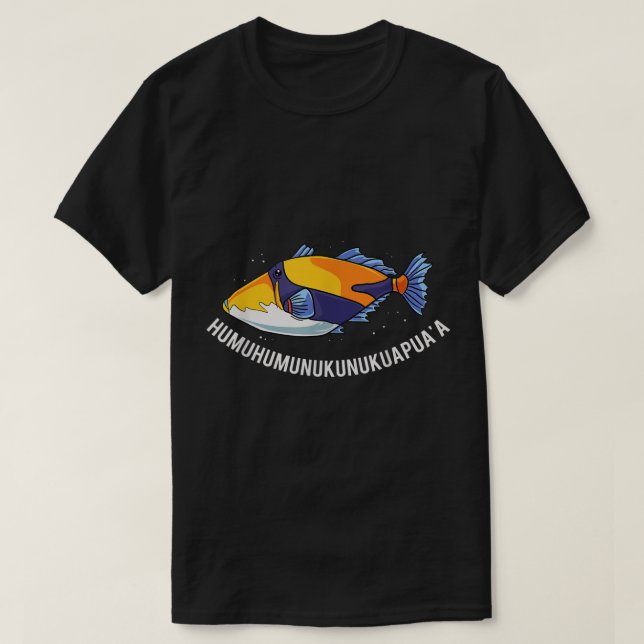 Humuhumunukunukuapua'a Hawaiian Staat Fish T-Shirt (Design vorne)