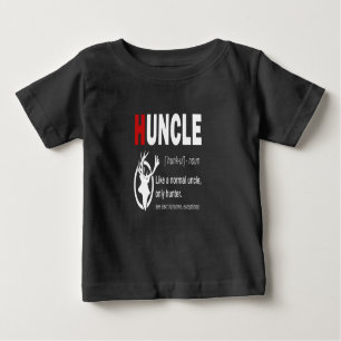 Huncle Like A Normal Uncle Only Hunter Baby T-shirt