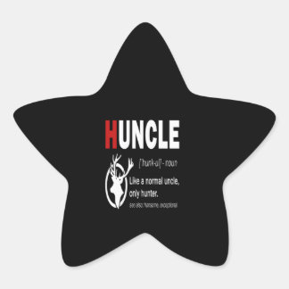 Huncle Like A Normal Uncle Only Hunter Stern-Aufkleber