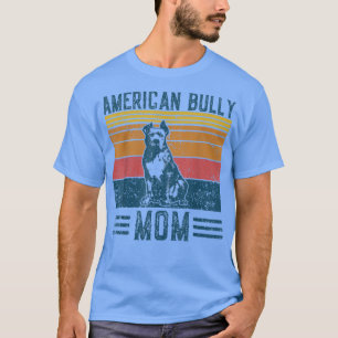 Hund American Bully MomVintage American Bully Mama T-Shirt