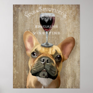Hund Au Vin, Französischer Bulldog Poster