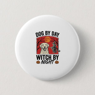 Hund bei Tag, Hexe bei Nacht Vintage Halloween Hun Button