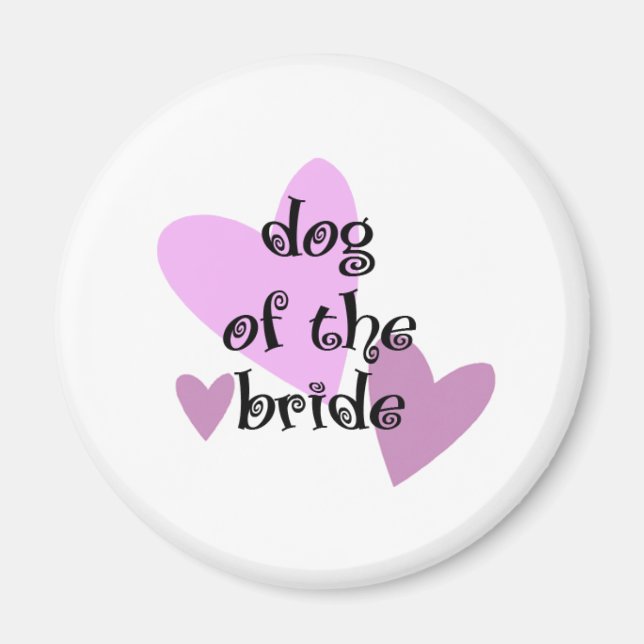 Hund der Braut Magnet (Vorne)
