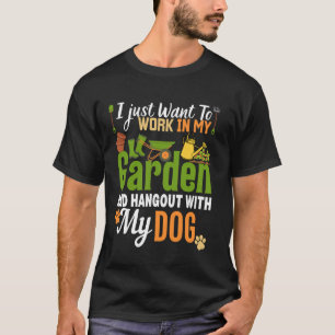 Hund Gartenarbeit Pflanzenliebhaber Garten Lustige T-Shirt