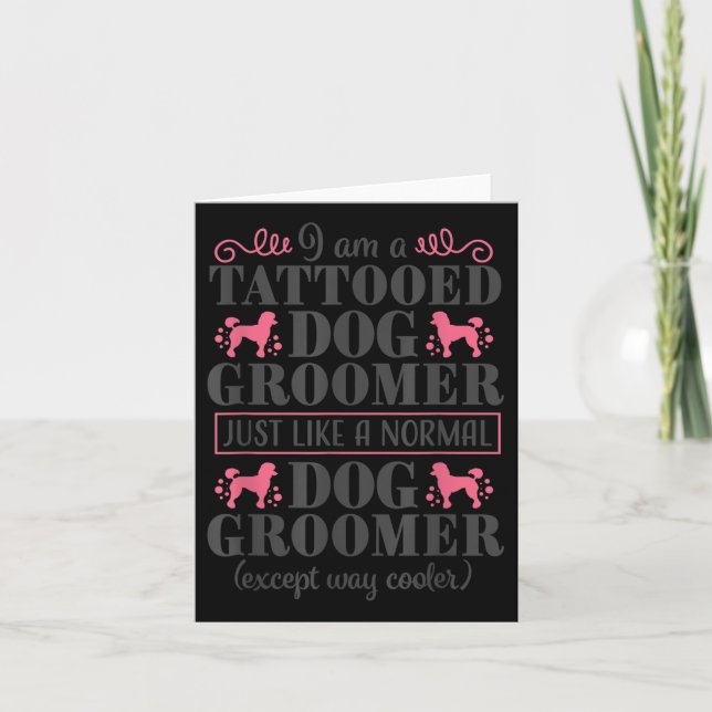 Hund Groomer Niedlich Funny Pet Grooming Tattoo We Karte (Vorderseite)