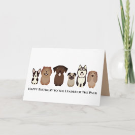Hund Happy Birthday Card, Führer des Packs Karte