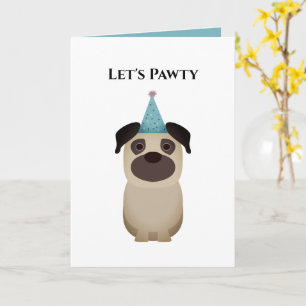 Hund Happy Birthday Card, Let's Pawty Mops Karte