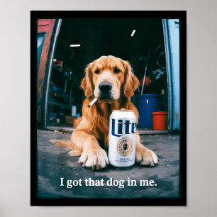 Hund hat diesen lustigen Golden Retriever beim Rau Poster