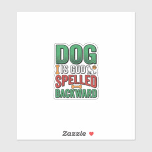 Hund ist Gott rückwärts buchstabiert Vintage Haust Aufkleber