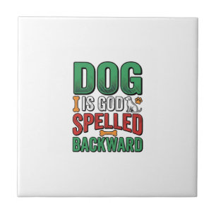 Hund ist Gott rückwärts buchstabiert Vintage Haust Fliese