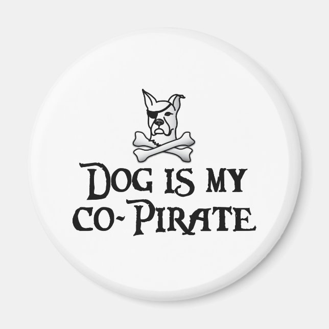 Hund ist mein Co-Pirat Magnet (Vorne)