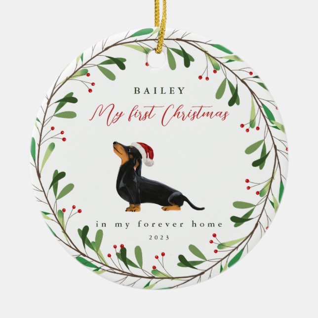 Hund ist mein erstes Weihnachten mit Name Dackel Keramik Ornament (Vorne)