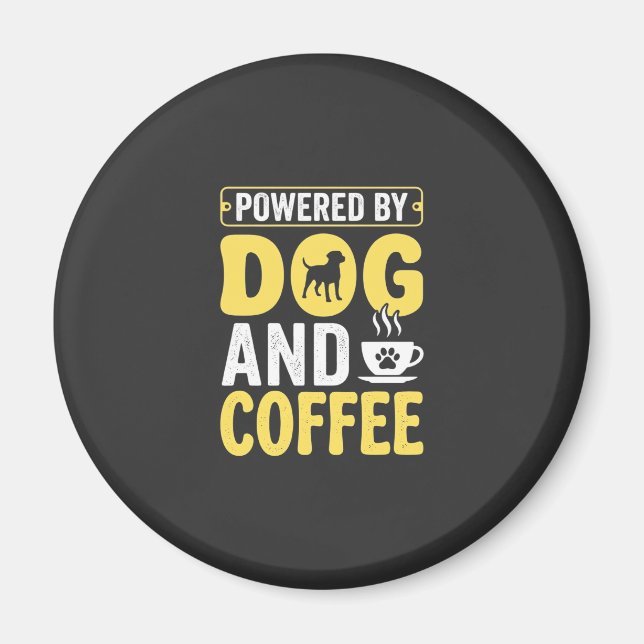 Hund Kaffee Liebhaber Powered By Design Magnet (Vorne)