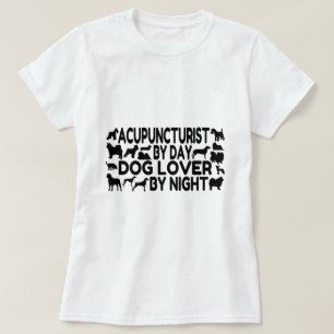 Hund Lover Akupunkturist T-Shirt