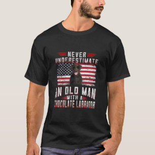 Hund Lover Alter Mann Labrador nie unterschätzen T-Shirt