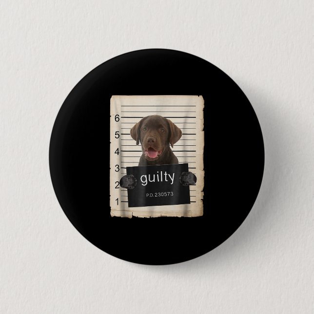 Hund Lover | Guilty Chocolate Labrador Bad Dog Button (Vorderseite)