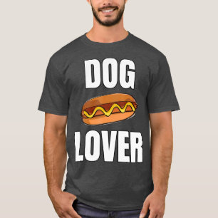 HUND LOVER HOT HUND PUN T-Shirt