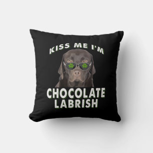 Hund Lover   Kiss Me I'm Chocolate Labrish Kissen