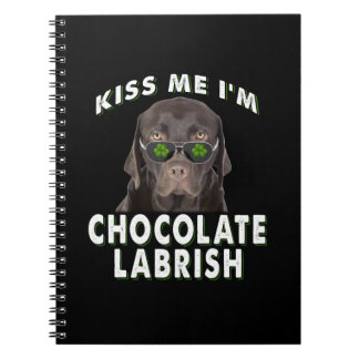 Hund Lover | Kiss Me I'm Chocolate Labrish Notizblock