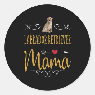 Hund Lover Labrador Retriever Mama Runder Aufkleber