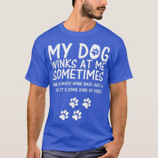Hund Lover lustig, mein Hund windet mir manchmal T-Shirt