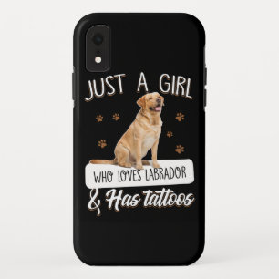 Hund Lover Nur ein Mädchen, das Labrador Tattoos Case-Mate iPhone Hülle