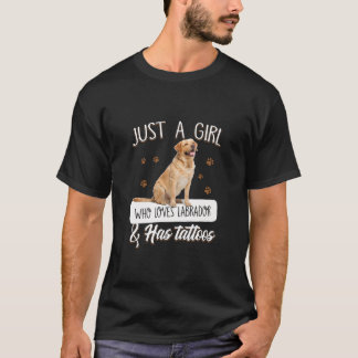 Hund Lover | Nur ein Mädchen, das Labrador Tattoos T-Shirt