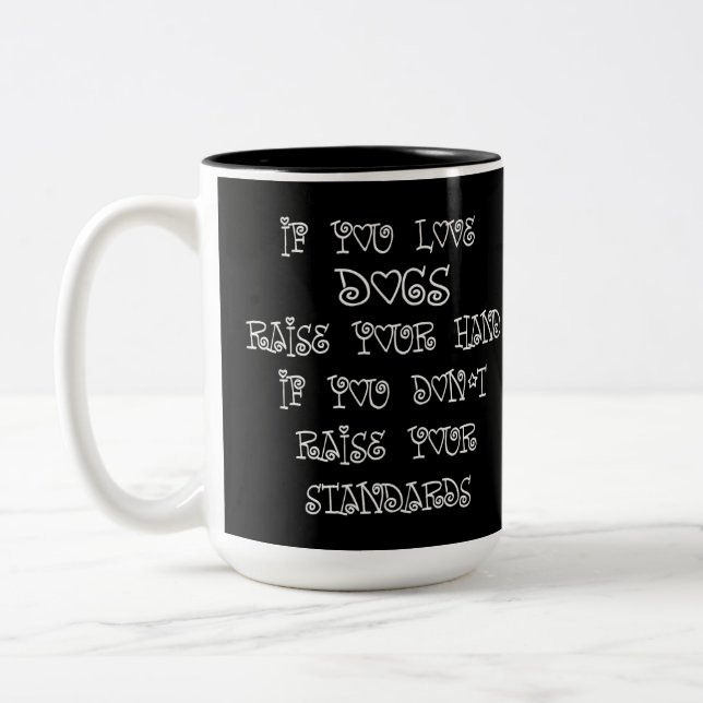 Hund Lover Spaß Zwei-Tone-Kaffee-Tasse Zweifarbige Tasse (Links)