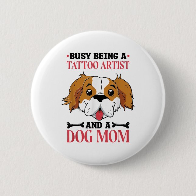 Hund Lover Tattoo Artist und Hund Lover _1 Button (Vorderseite)