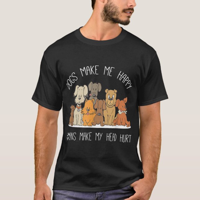 Hund macht glückliche Menschen zu meinem Hund T-Shirt (Vorderseite)
