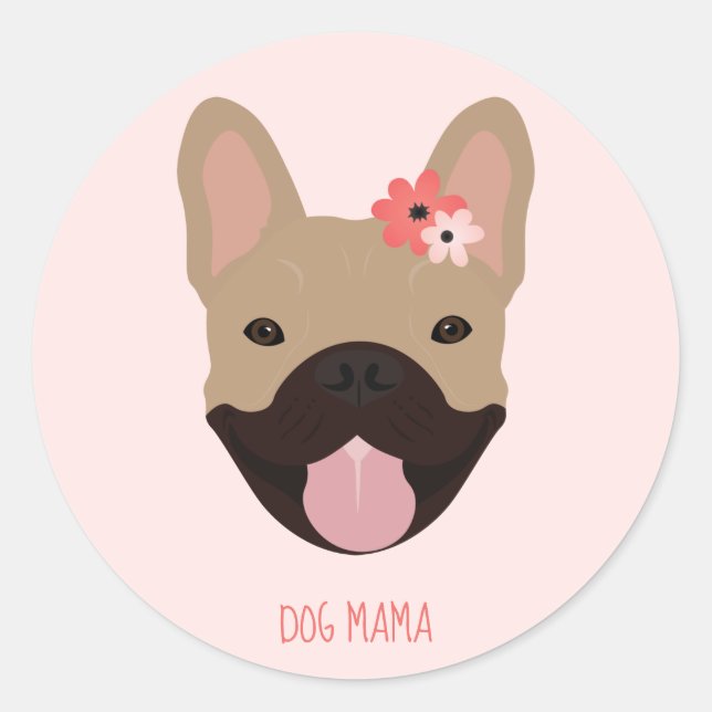 Hund Mama Französisch Bulldogs lächeln Blume rosa Runder Aufkleber (Vorderseite)