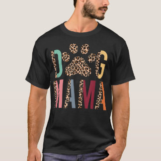 Hund Mama Leopard & Boho Mama Life Mütter Tag Hund T-Shirt