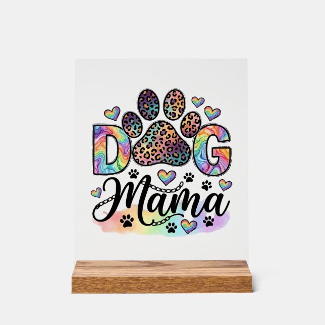 Hund Mama Pfote Leopard Regenbogen Wasserfarbe Her Acrylschild (Vorderseite)