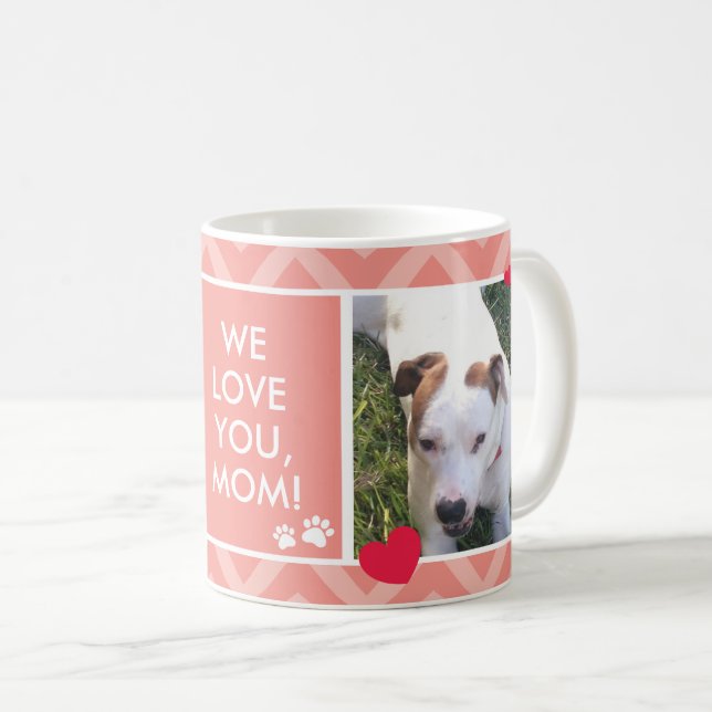 Hund Mamas I/We Liebe Sie Custom Foto Coral Tasse (VorderseiteRechts)