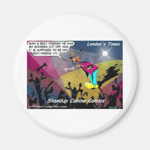 Hund Mans Bester Freund? Funny Gifts & Sammlerstüc Magnet