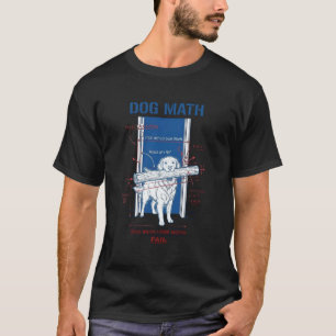 Hund Math Fail Golden Retriever Lustige Physik Ing T-Shirt